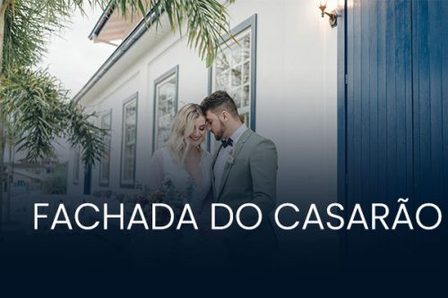 Fachada do Casarão